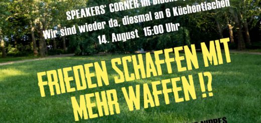 "Frieden schaffen mit mehr Waffen!?" - Plakat von "Bilderstöckchen spricht" für die Veranstaltung am 14.8.2022 im Blücherpark Köln. Hintergrund: Foto einer sommerlichen Parklandschaft.