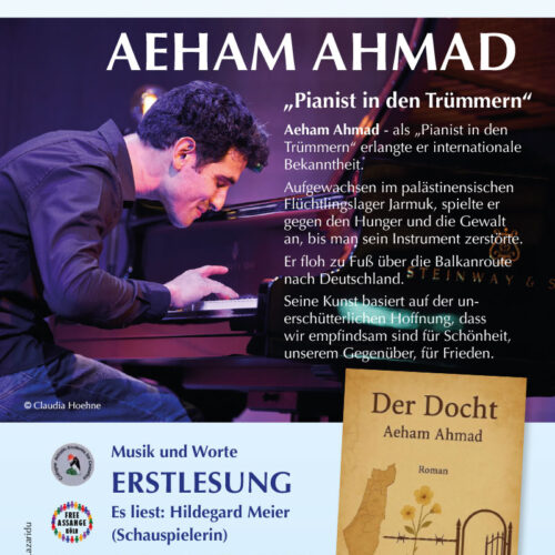 Der Hoffnung den Himmel öffnen. AEHAM AHMAD „Pianist in den Trümmern“