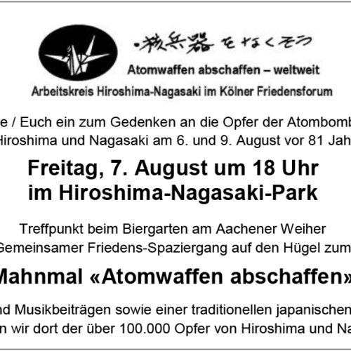 Freitag, 7. August um 18 Uhr im Hiroshima-Nagasaki-Park